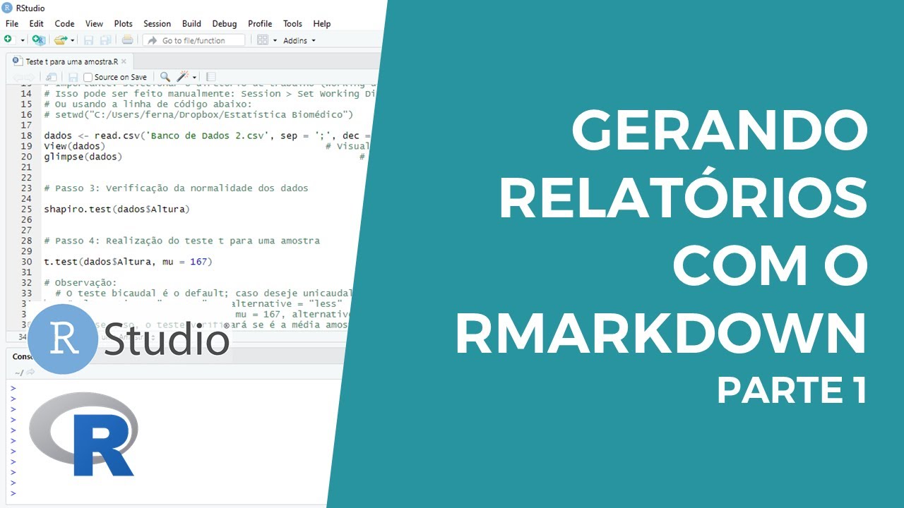 R Markdown: Gerando relatórios usando o R (Parte 1)