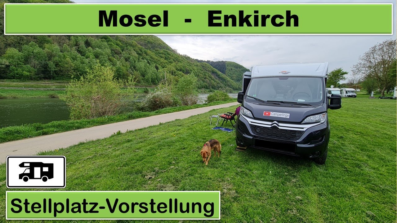 🍷Enkirch Mosel Wohnmobil Stellplatz Vorstellung