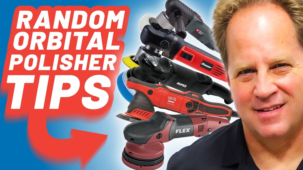 Random Orbital Polisher Tips from Mike Phillips