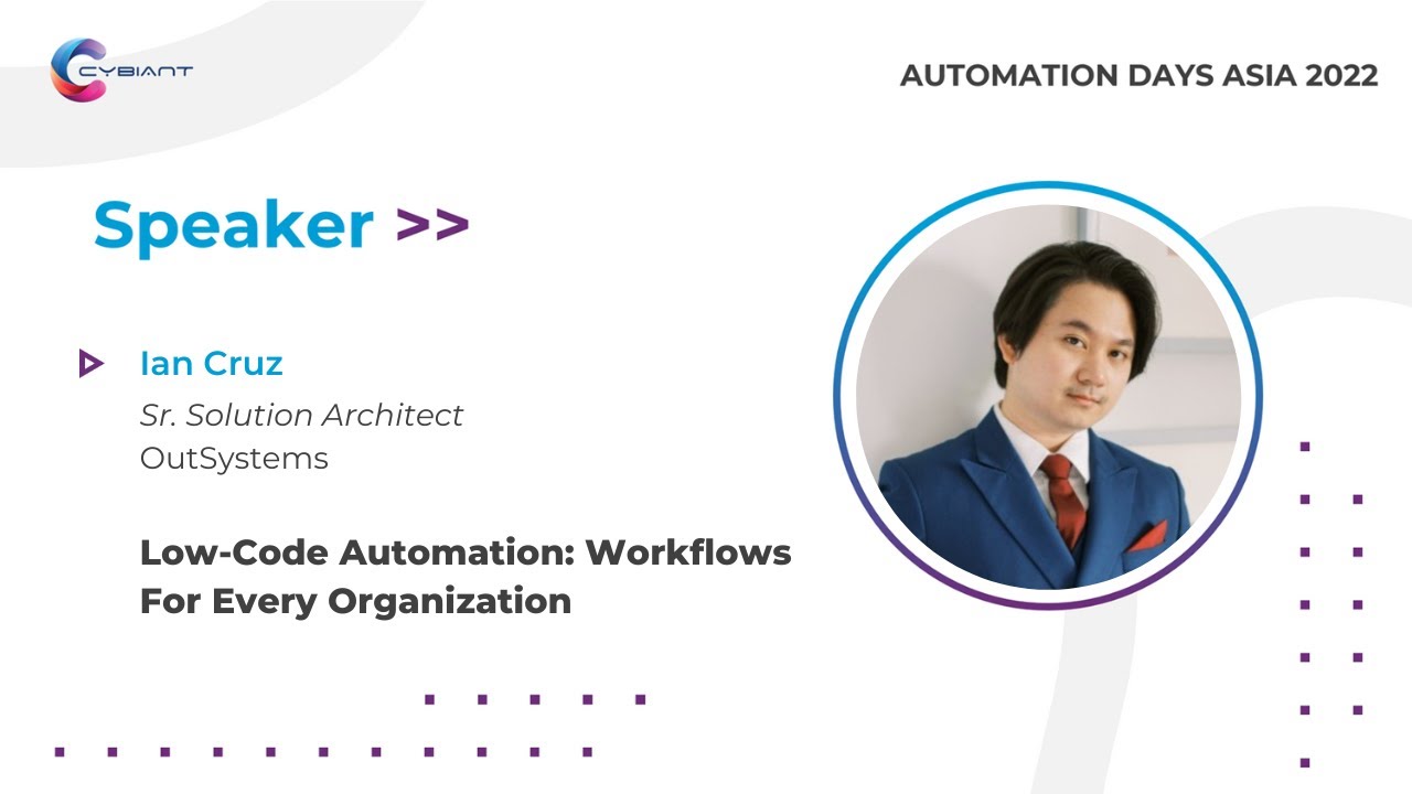 Low-Code Automation Workflows For Every Organization by Ian Cruz | Track 1