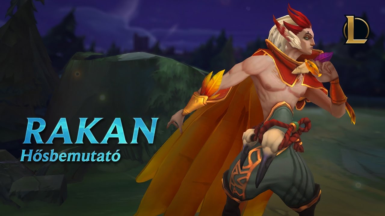 Rakan hősbemutat&oacute;ja | J&aacute;t&eacute;kmenet &ndash; League of Legends