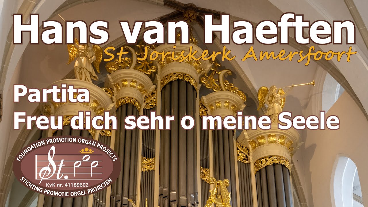 Hans van Haeften improvises SET OF VARIATIONS on 'Freu dich sehr'  NABER-organ 1848 Amersfoort [NL]
