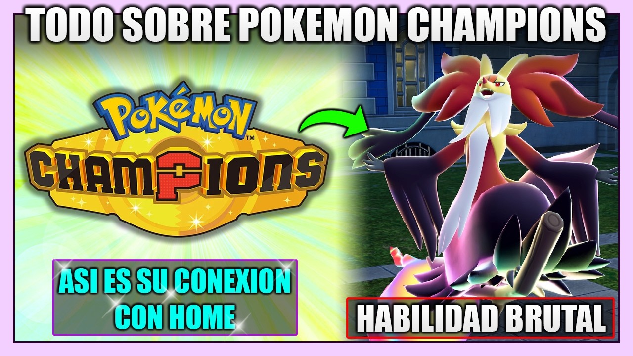 POKÉMON CHAMPIONS ESTÁ AQUÍ! ASÍ FUNCIONA y SU CONEXIÓN con HOME + HABILIDADES de las NUEVAS MEGAS