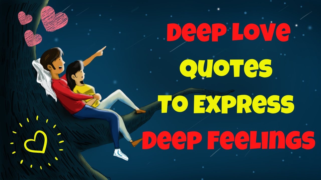 Deep Love Quotes To Express Deep Feelings | 💓 Beautiful Quotes about Love | Love Quotes