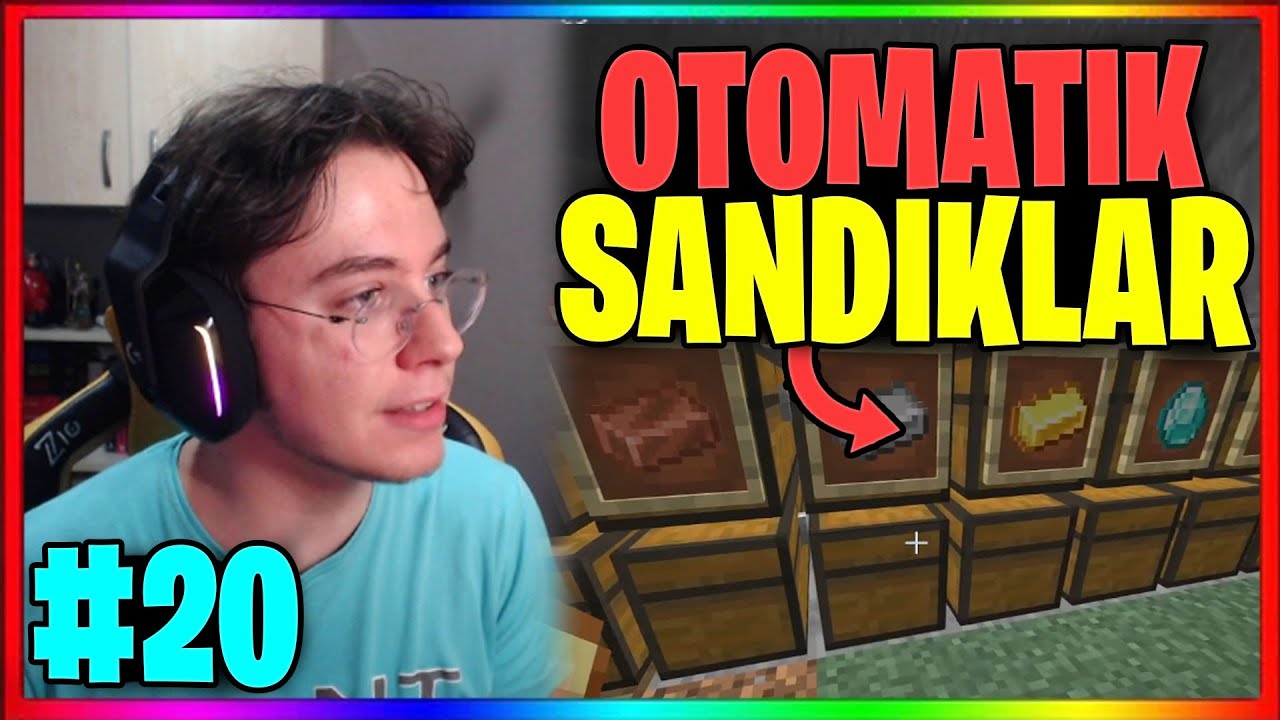 Doğukan Adal OTOMATİK Sandık Düzenleyici Yapıyor!! 1.17 Hardcore (19 Ağustos) Bölüm 20