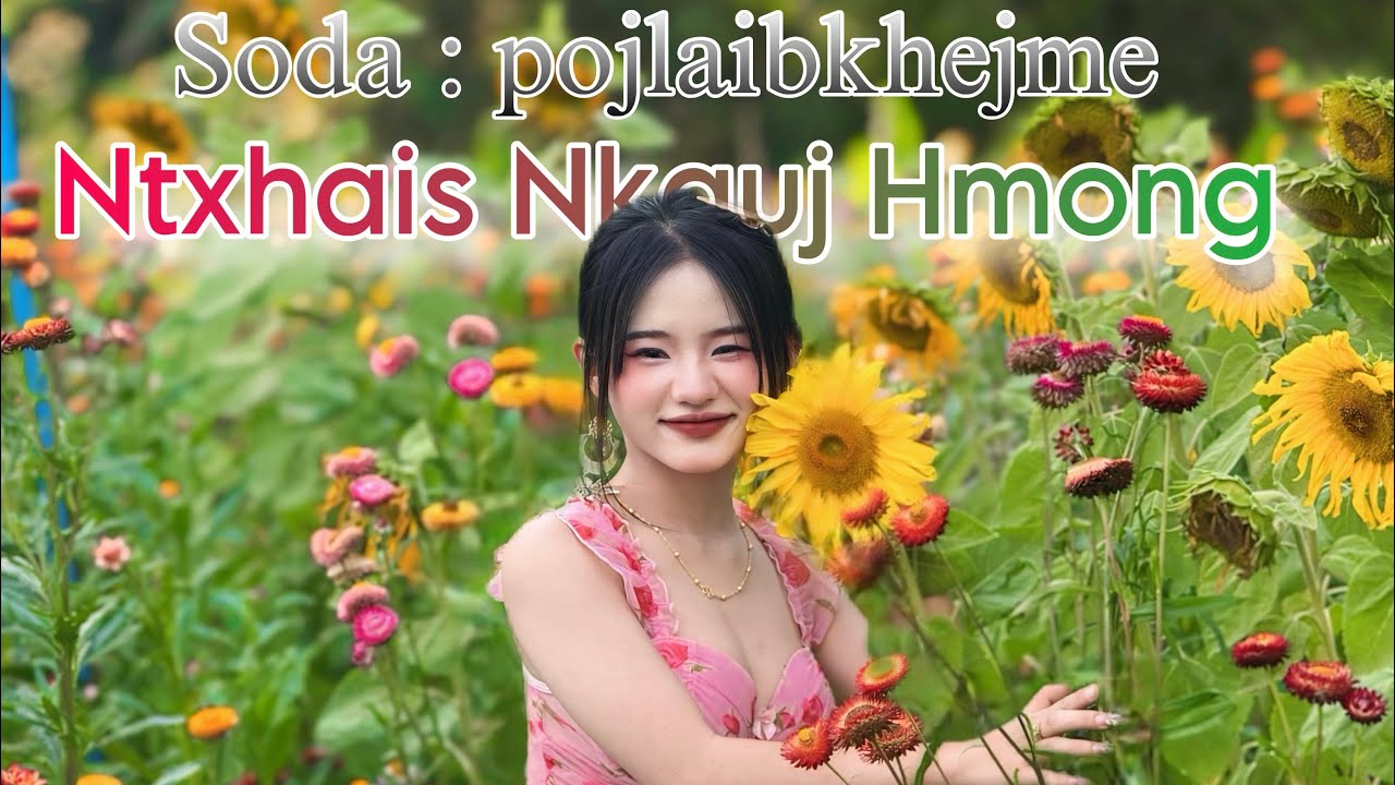 Ntxhais Nkauj Hmoob Cover Soda Pojlaib Kheme