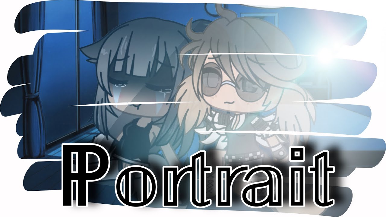 Portrait gâcha Life ~ GLMV~ clip vidéo ~ français