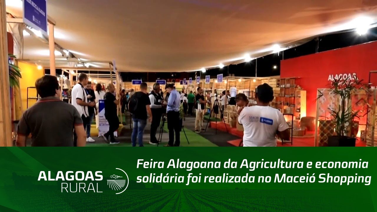 Feira Alagoana da Agricultura e economia solidária foi realizada no Maceió Shopping