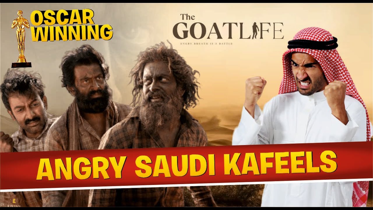 Why Saudi's are Angry on Aadujeevitham: The Goat Life