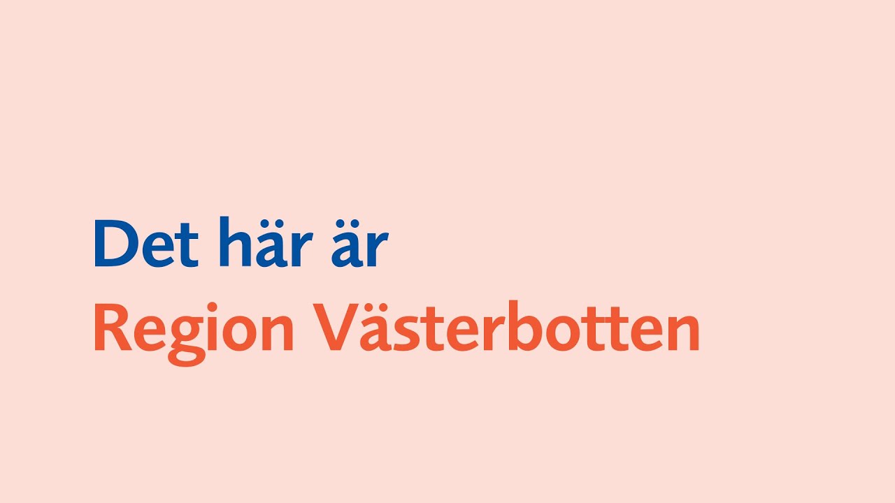 Det här är Region Västerbotten