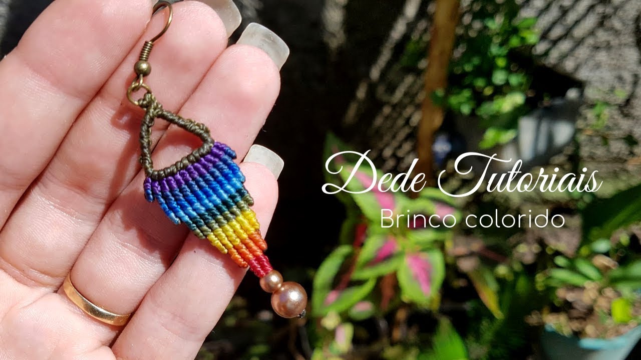 Dede Tutoriais | Como fazer um brinco colorido #164