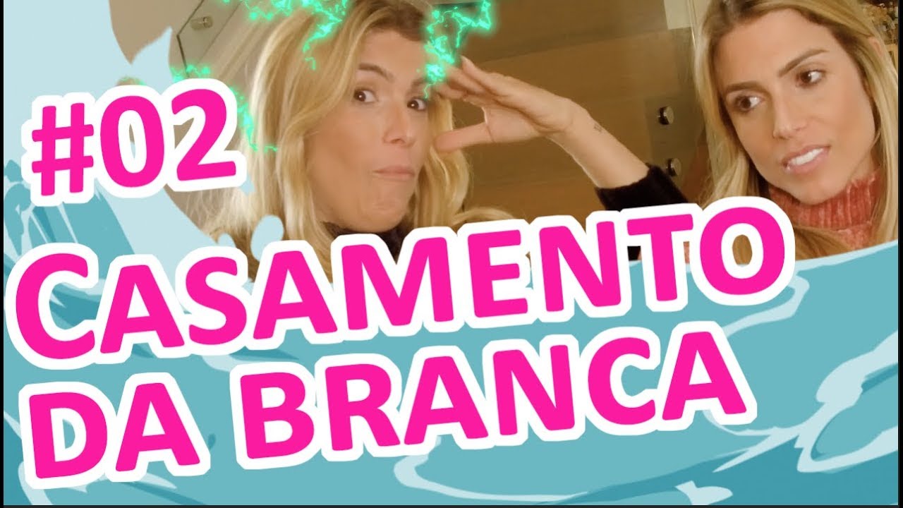 Casamento da Branca  -  Episódio 02 - A Organizacão  #casamentodabranca #biaebranca #abrancavaicasar