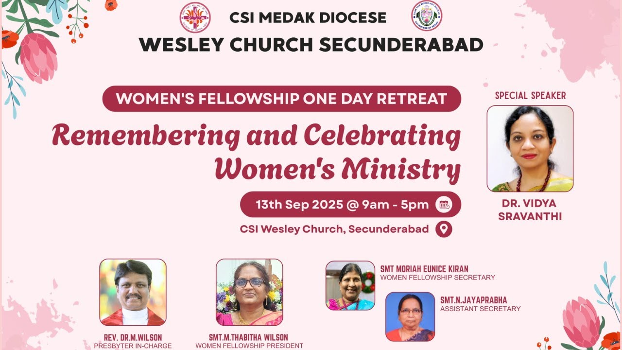 CSI WESLEY CHURCH SEC-BAD | 13-09-25 | WOMEN'S FELLOWSHIP ONE DAY RETREAT