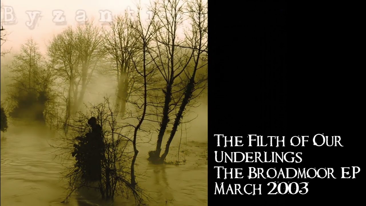 BYZANTINE - THE FILTH OF OUR UNDERLINGS - BROADMOOR EP (OFFICIAL AUDIO)