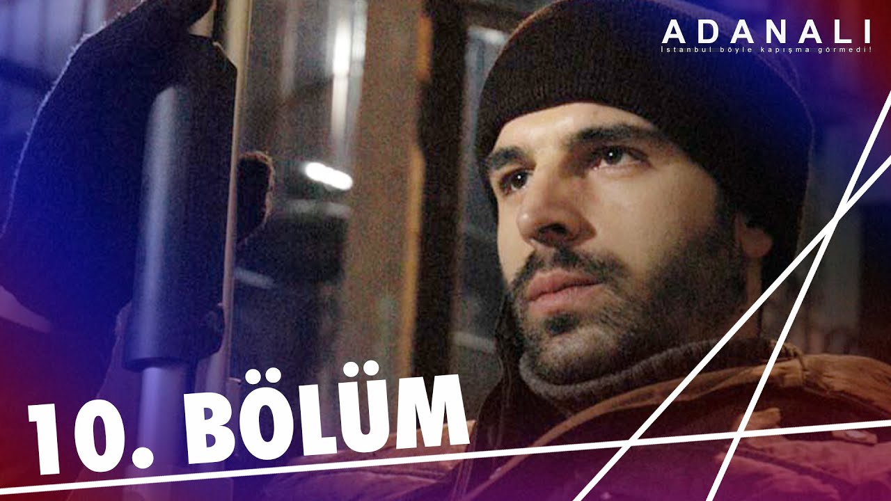 Adanalı 10. B&ouml;l&uuml;m