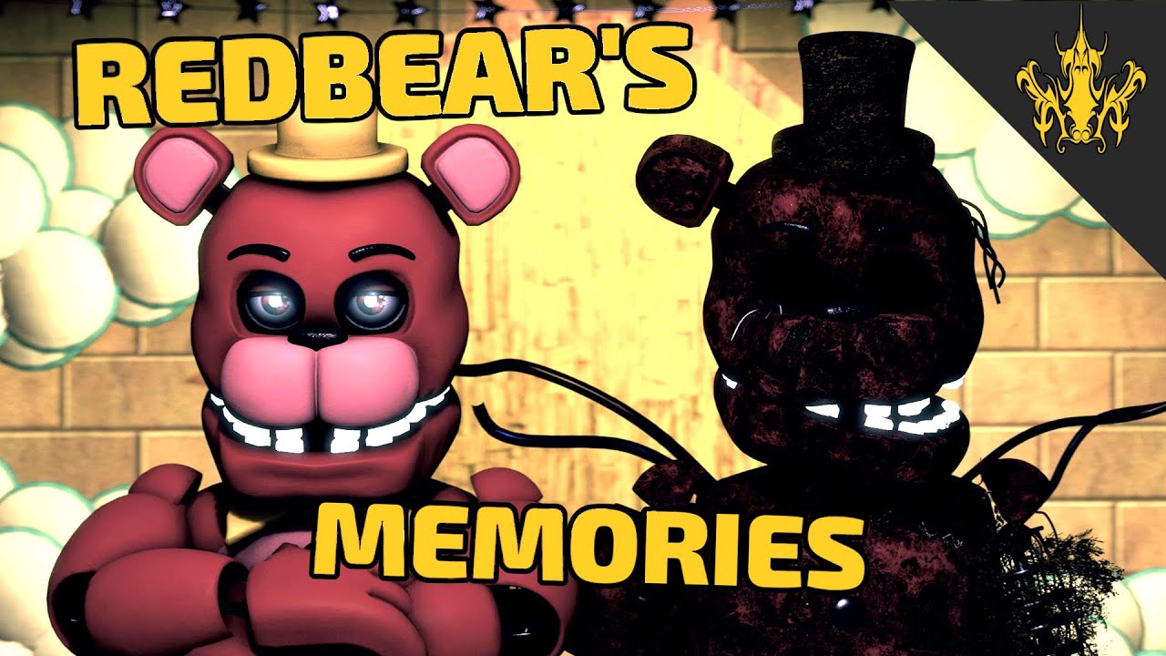 [SFM FNAF] Redbear's Memories | Bertbert