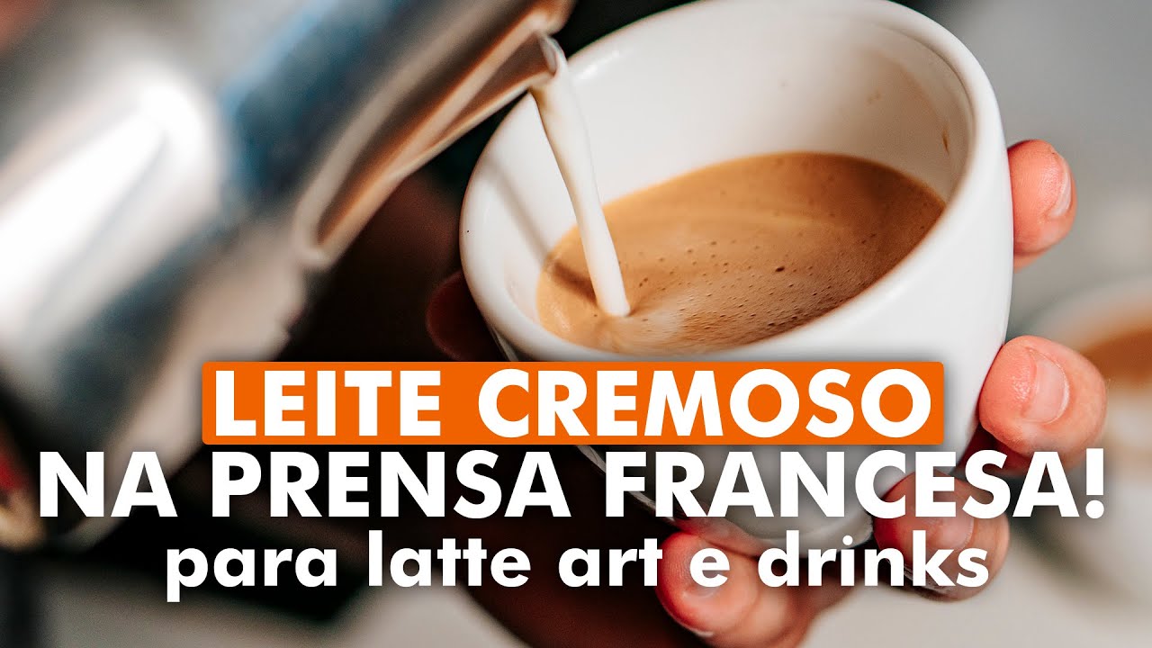 LEITE CREMOSO NA PRENSA FRANCESA PARA LATTE ART E DRINKS