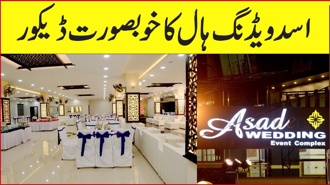 Asad Wedding Hall Rawalpindi || W Productions