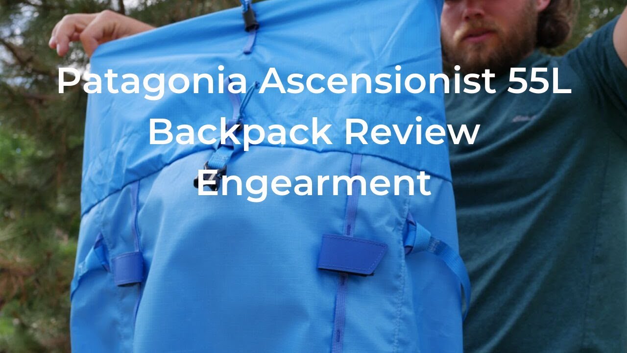 Patagonia Ascensionist 55L Review