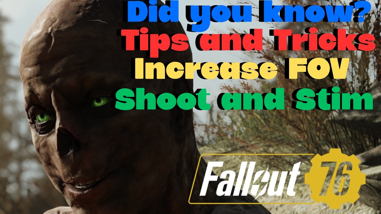 Интересные факты о Fallout 76 | Стрельба и стимуляторы | Увеличение угла обзора | Советы и хитрос...