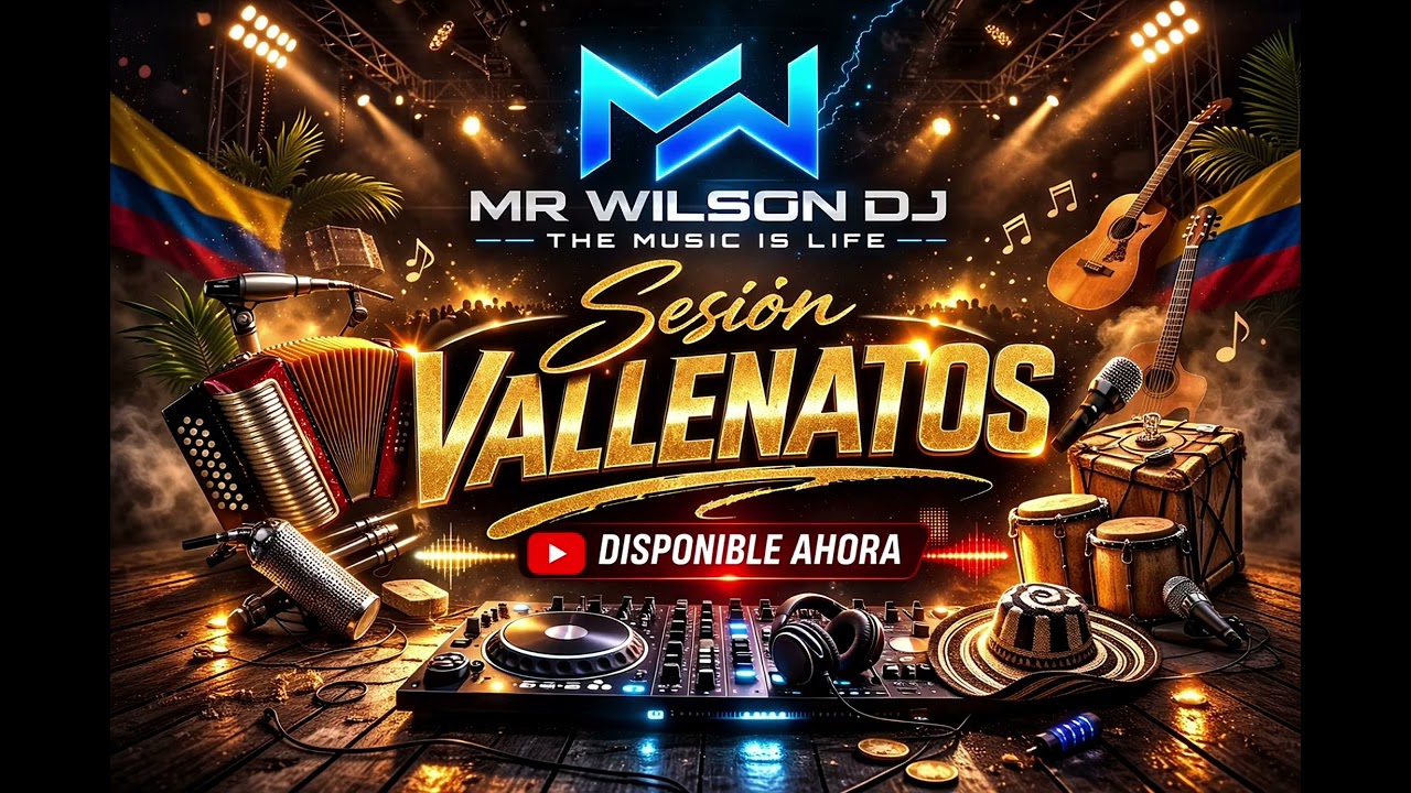 Sesión Vallenatos 2k26 part. 1 || Mr_Wilson_dj in the mix