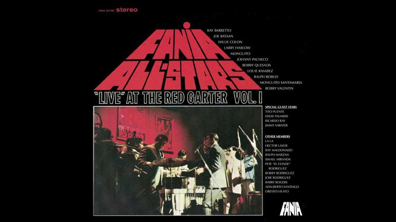 Me Gusta el Son Fania All Stars Live Red Garter Canta Monguito. Primer Concierto en Vivo Fania