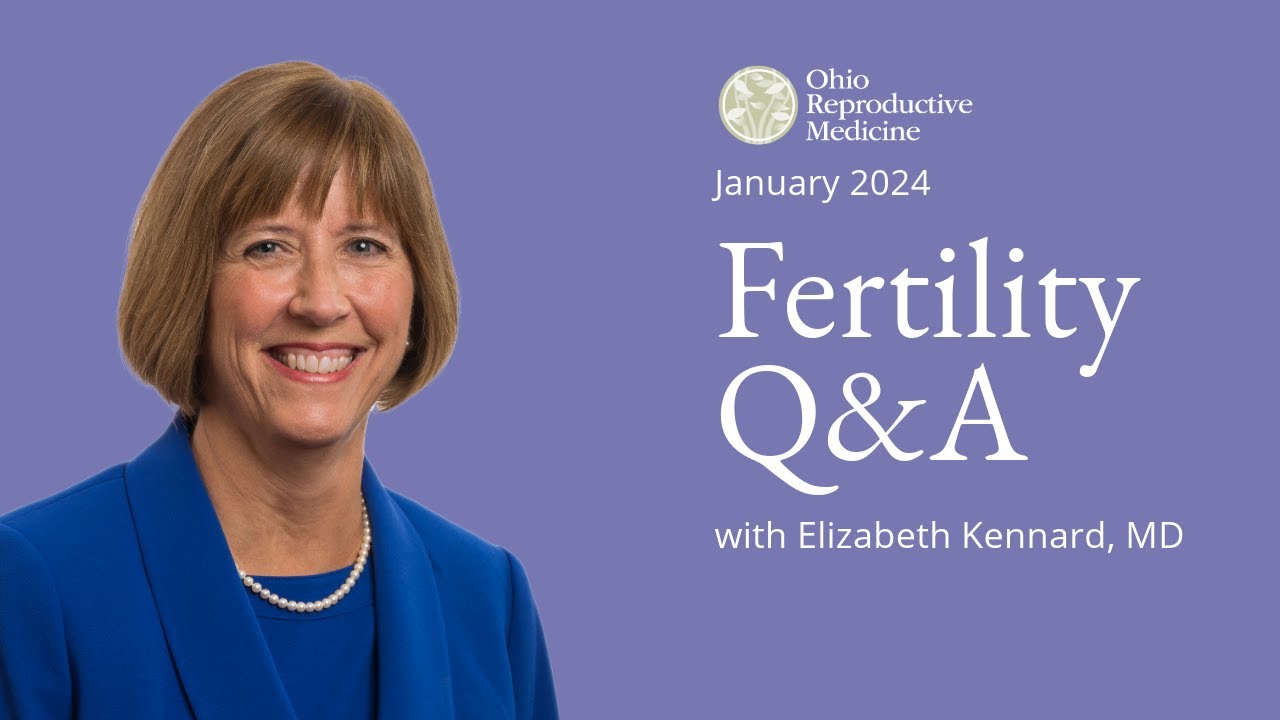 Fertility Q&A | Dr. Elizabeth Kennard