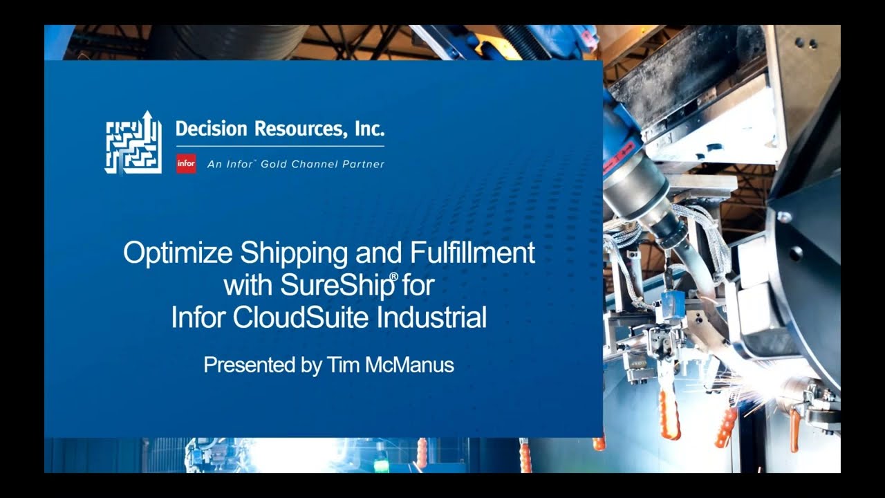 Decision Resources, Inc. - Optimize Shipping and Fulfillment with SureShip for CloudSuite Industrial