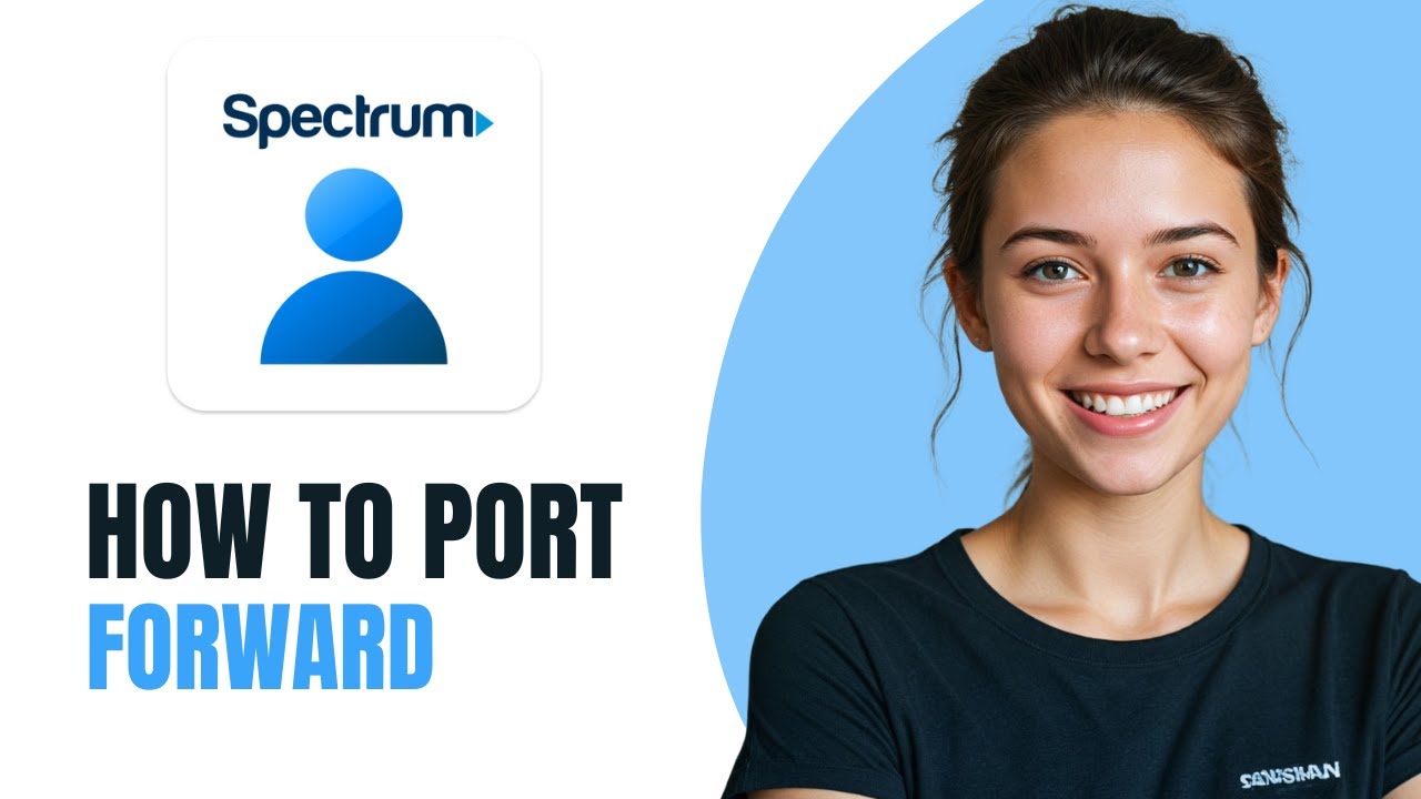 How to Port Forward with the My Spectrum App [2026]