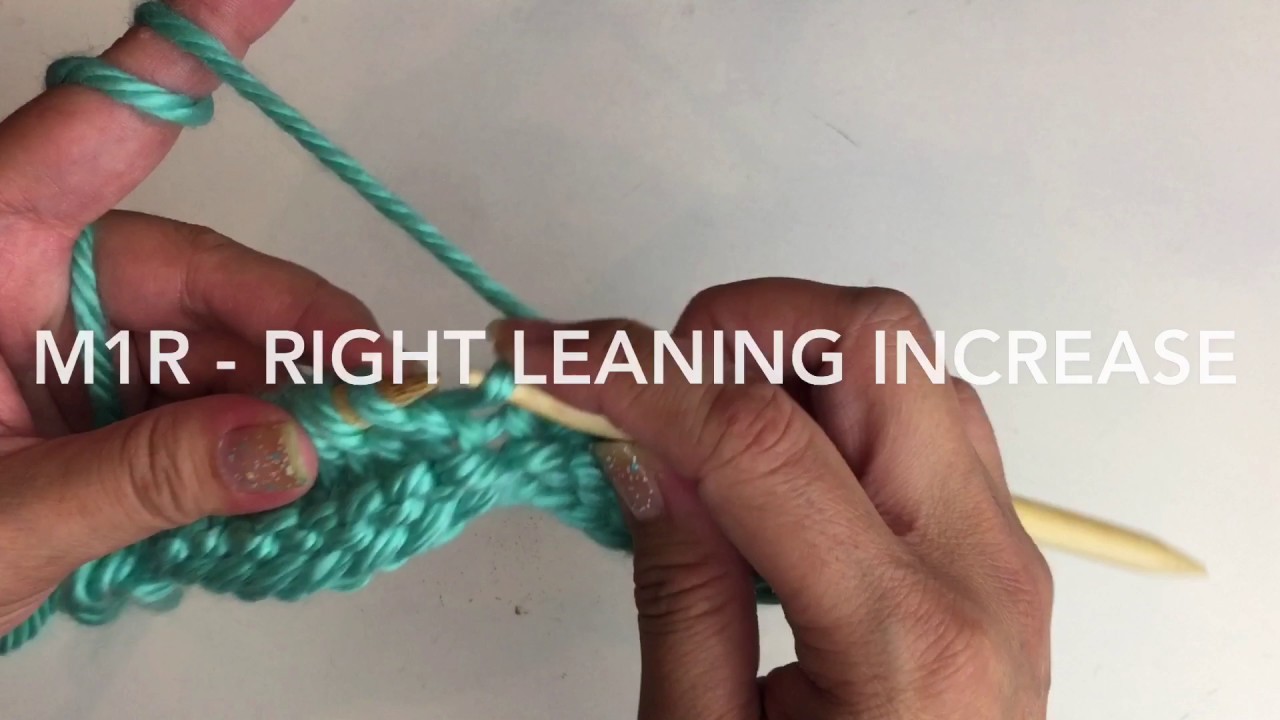 How to knit the m1 increase (both m1R & m1L)