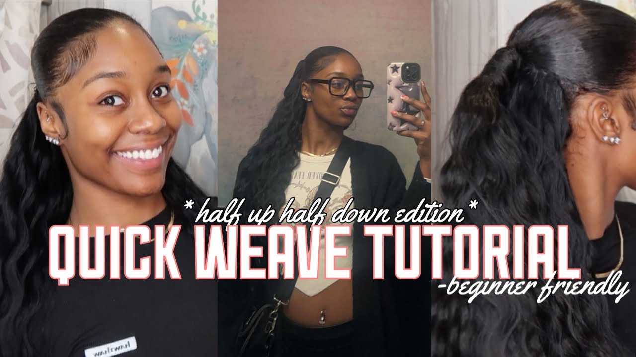 HOW TO: Quick Weave Half Up Half Down | NO LEAVE OUT | Beginner Friendly | DETAILED | Trinity Sarai