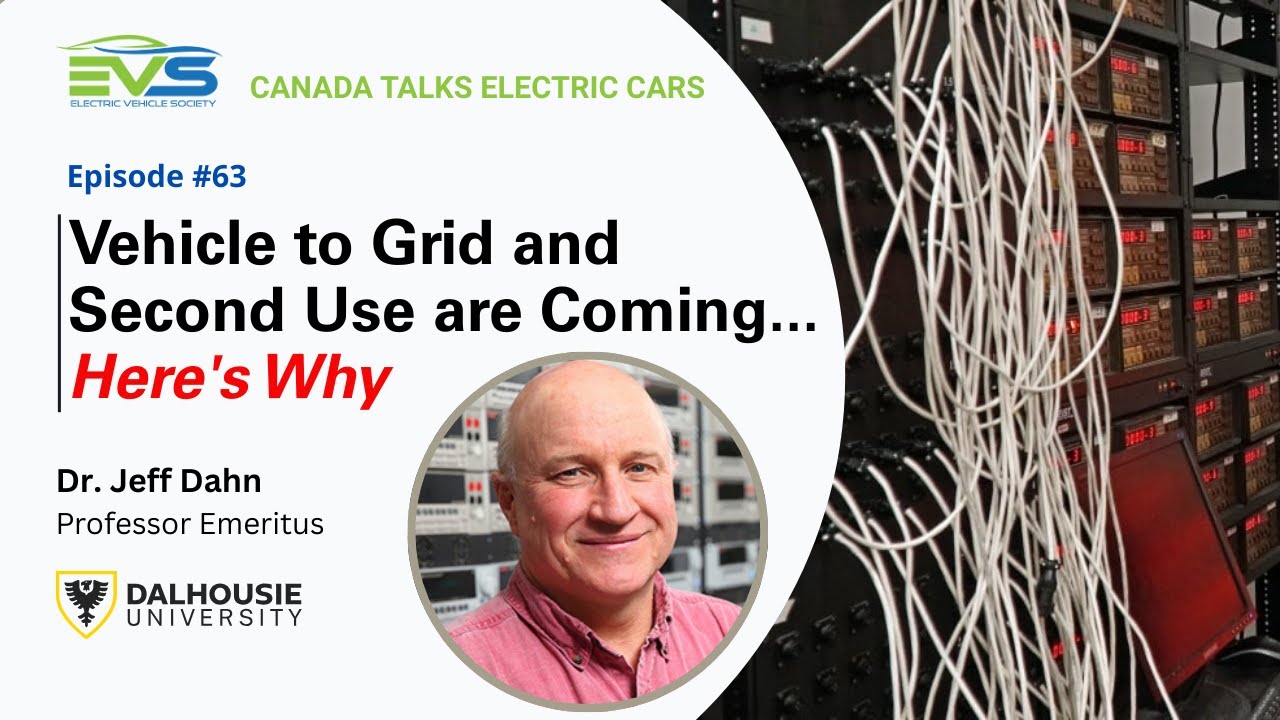 Dr. Jeff Dahn Talks V2G and Second Life for Batteries