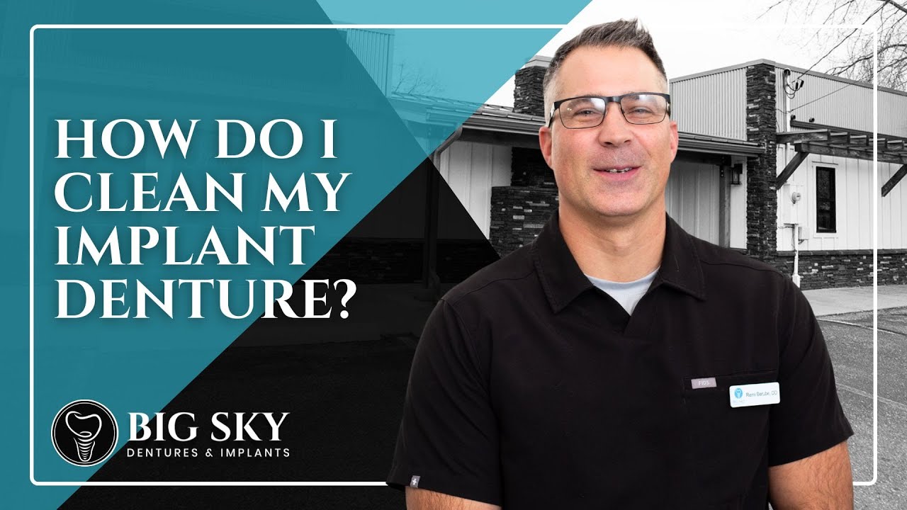 How Do I Clean My Implant Denture? | Implant Dentures in Missoula, MT