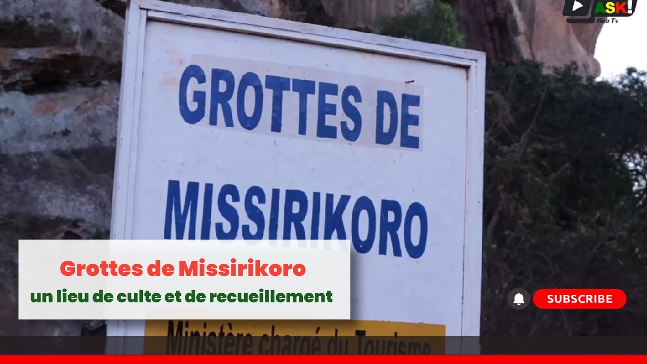 SIKASSO : Grottes de Missirikoro, un lieu de culte et de recueillement