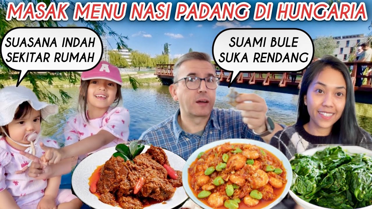 MASAK RENDANG SAMBAL UDANG PETE DAUN SINGKONG SUASANA SEKITARAN RUMAH DI HUNGARIA @Rendang Gadih