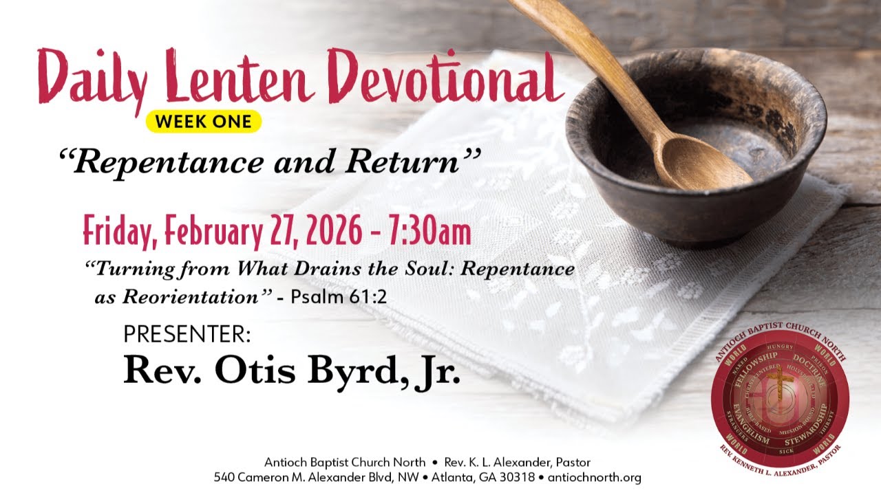 Week One Theme: Repentance and Return