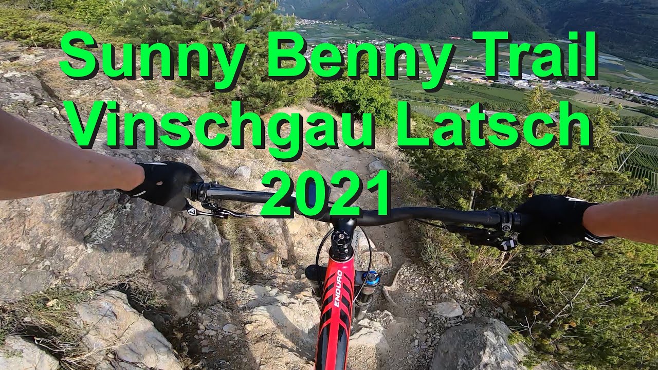 Sunny Benny ( Monte Sole ) Trail Vinschgau Latsch 2021 mtb