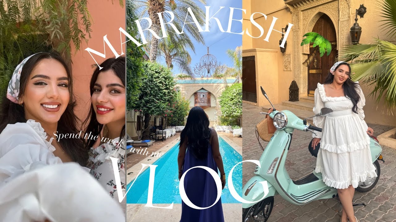 GIRLS TRIP to MARAKKESH 🌴 You Won’t Believe What Happened in Marrakech 🇲🇦✨
