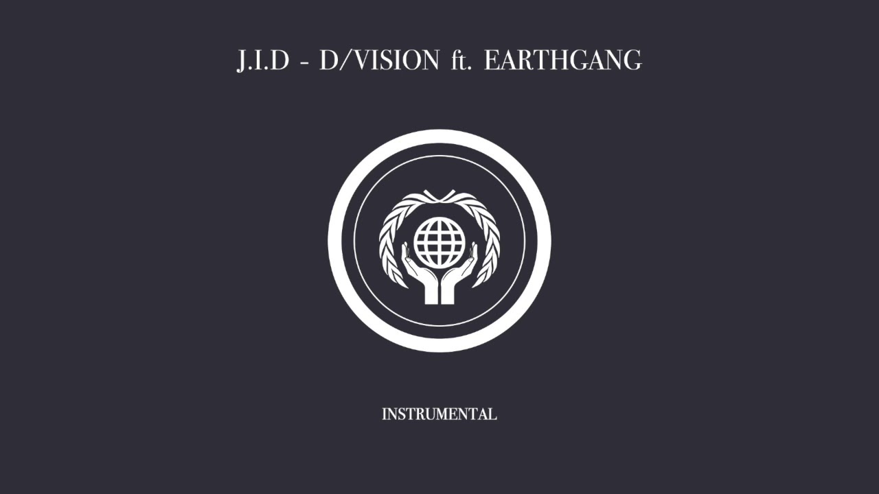 J.I.D - D/vision (Instrumental) ft. EARTHGANG