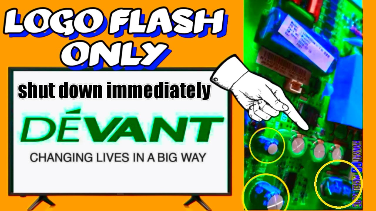 Devant led tv Logo flash only [shutdown immediately] with 5 times blinking