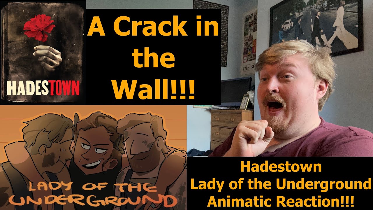 A Crack in the Wall!!! Hadestown Our Lady of The Underground Animatic Reaction!!!