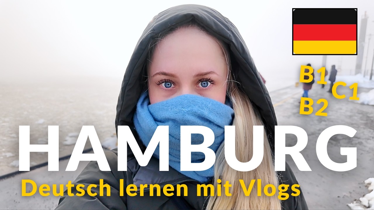 So hast du Hamburg noch nie gesehen! -12 Grad Schneechaos | DEUTSCH lernen mit VLOGS B1 B2 C1 C2
