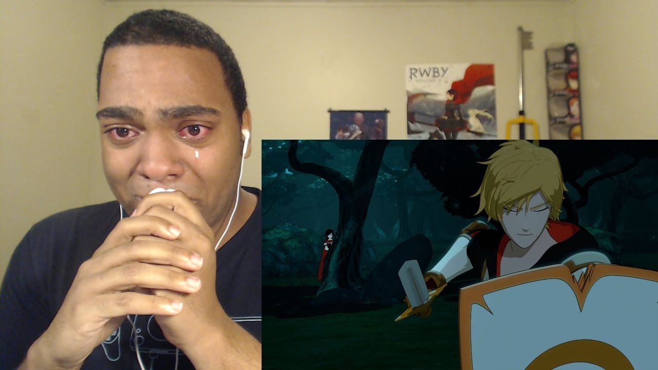 RWBY Volume 4 Chapter 2 Reaction - I'm Not Crying, You're Crying!