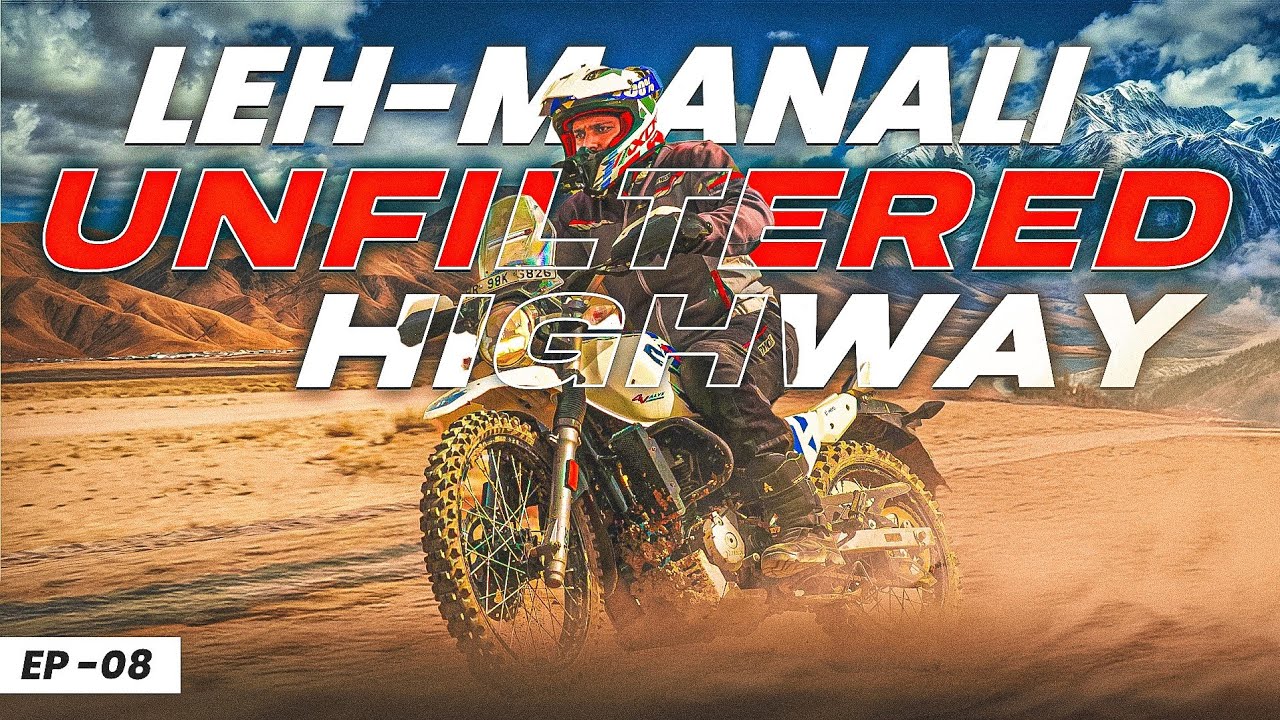 Leh-Manali Highway | This is not Highway, Extreme Ladakh Zanskar Ride, Ep-8