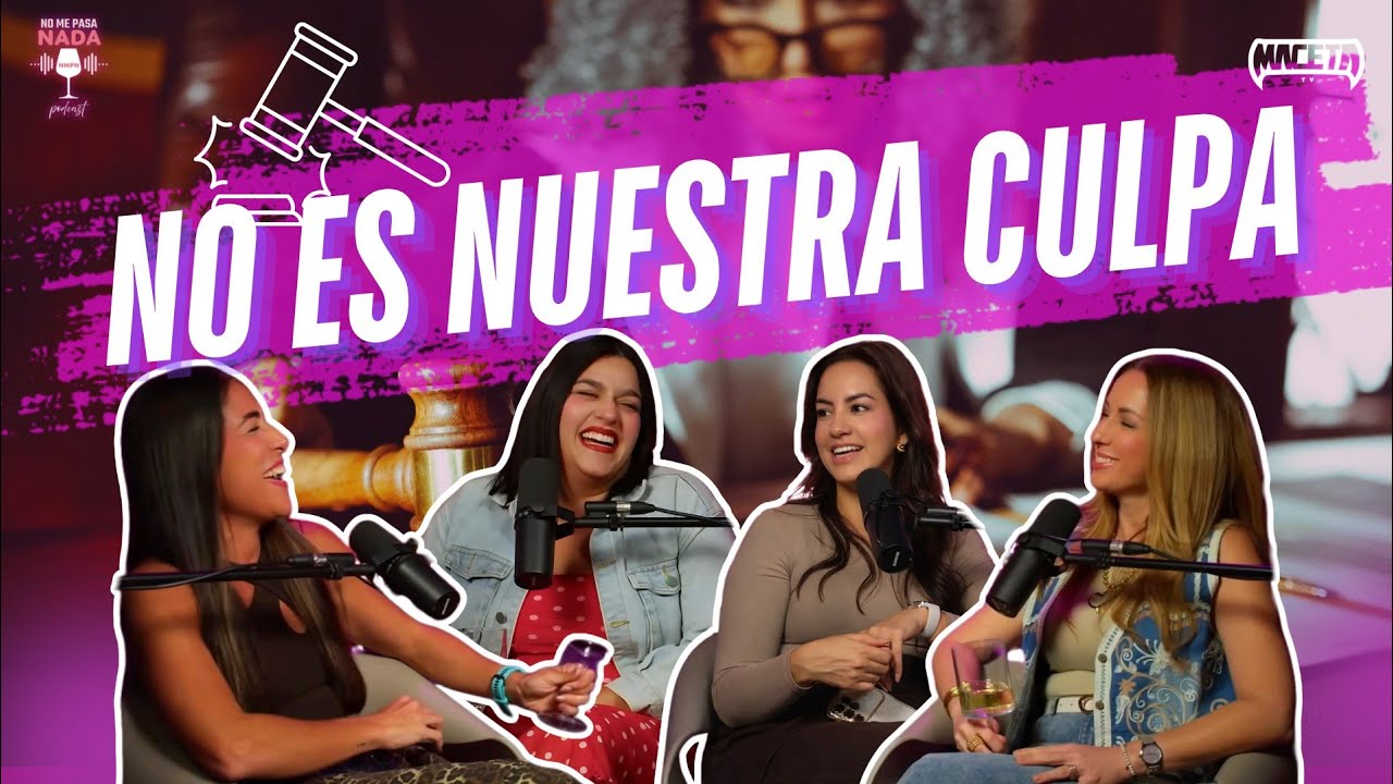 No Es Nuestra Culpa