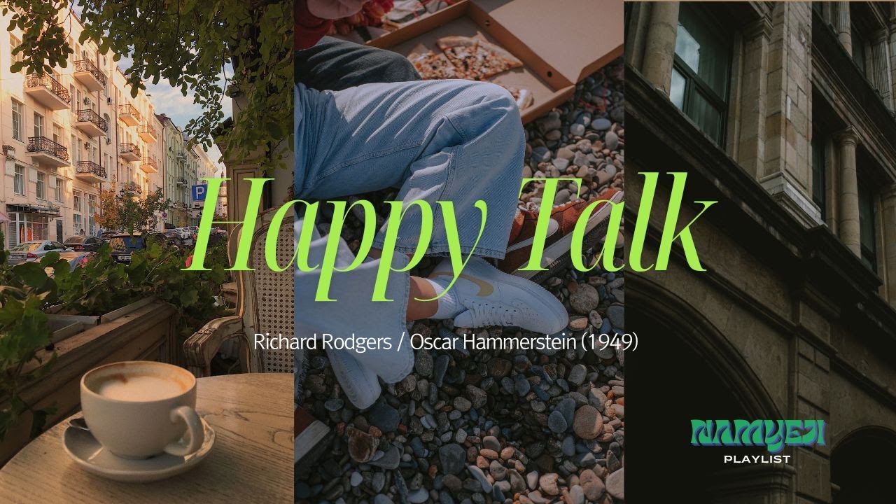 [Playlist] 나와 행복한 이야기를 나눠요 『Happy Talk』