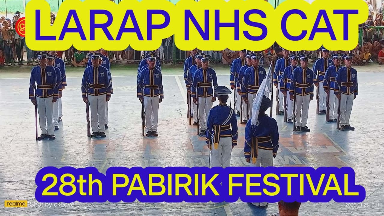 LARAP NHS CAT Silent Drill I Full Performance I 28th Pabirik Festival 2026