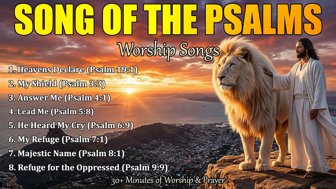 30+ Min Song of The Psalms for Rest, Healing & Prayer Hillsong Worship