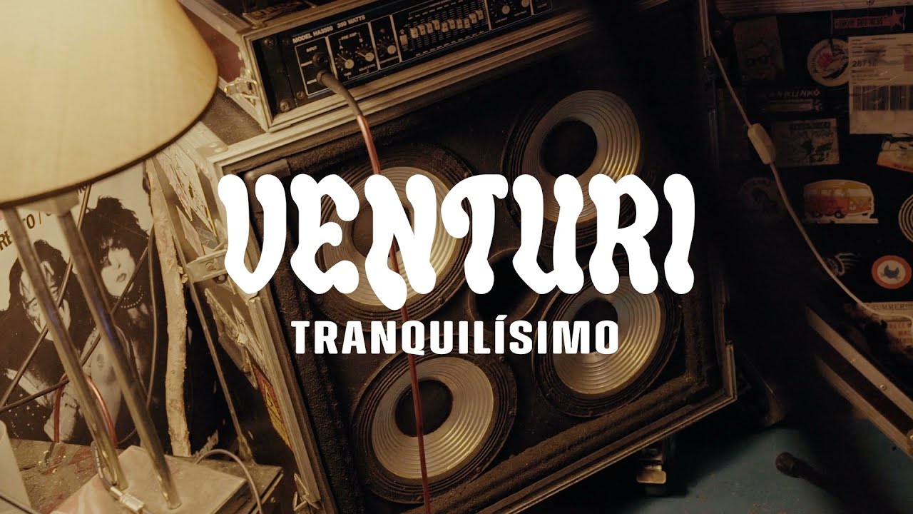 VENTURI - Tranquil&iacute;simo