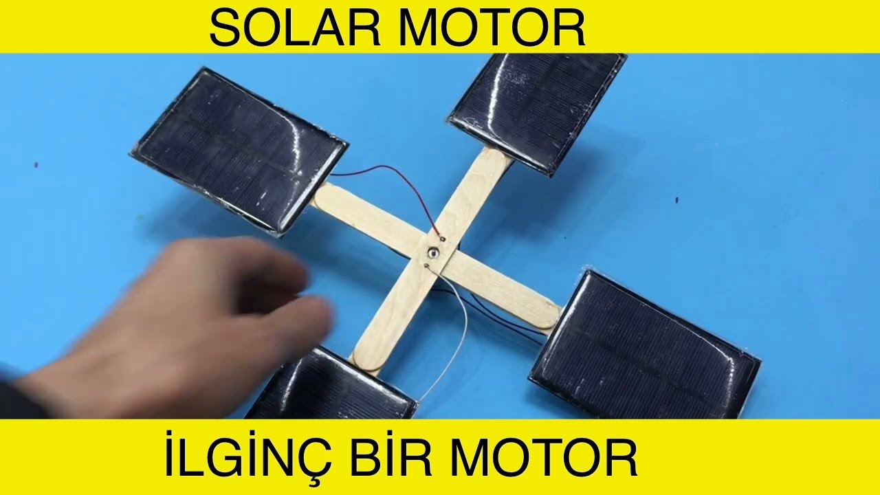 SOLAR MOTOR YAPIMI - SOLAR MOTOR CONSTRUCTION 